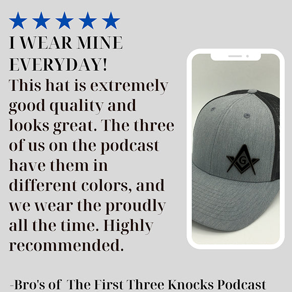 5 star review.I WEAR MINE EVERYDAY! This hat is extremely good quality and looks great. The three of us on the podcast have them in different colors, and we wear the proudly all the time. Highly recommended. best freemason  cap , ashlar rubberized hat