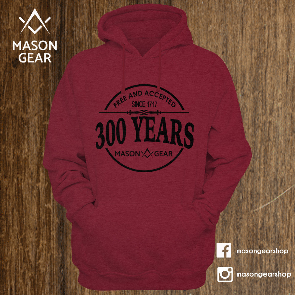 300 Years - Hoodie - Mason Gear Shop