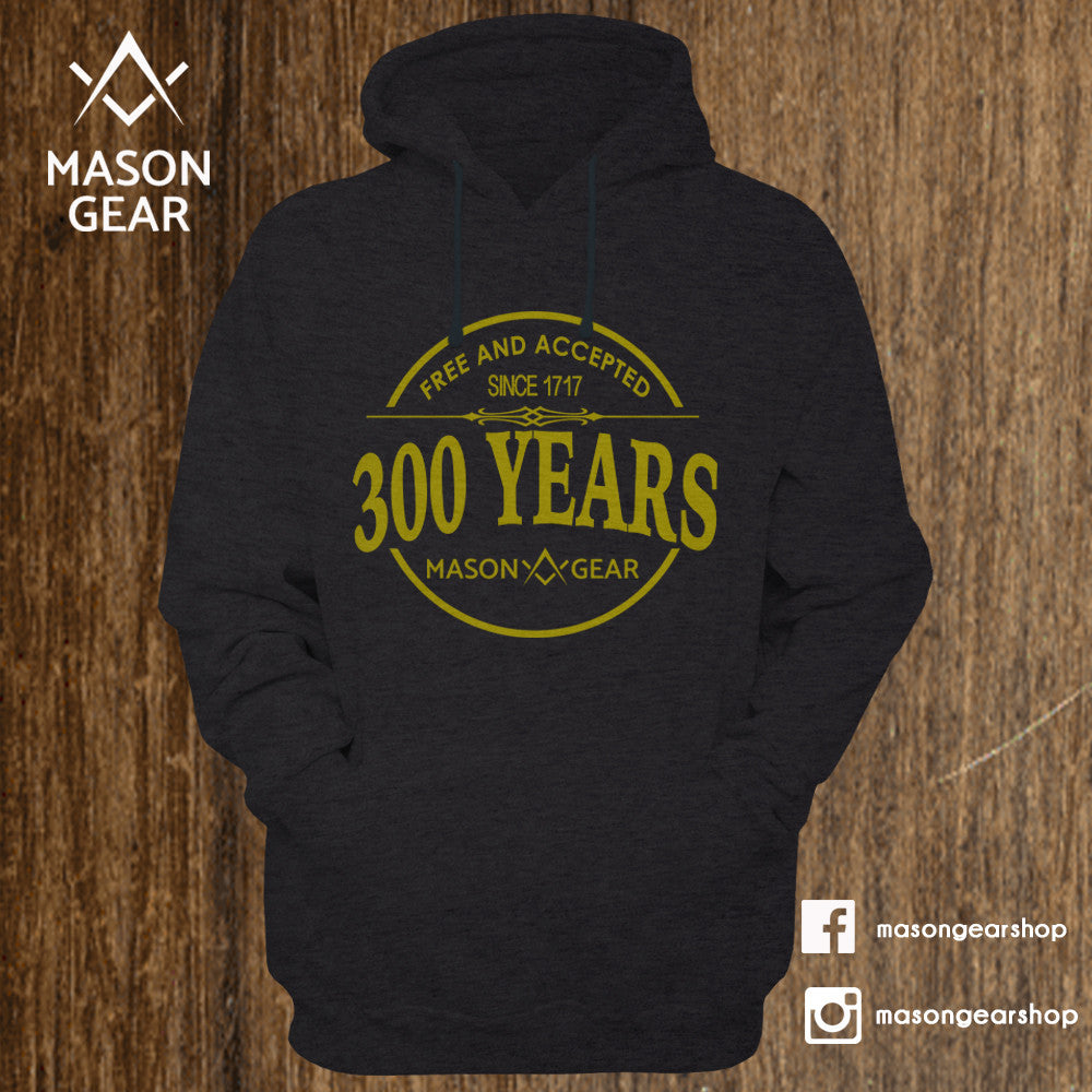 300 Years - Hoodie - Mason Gear Shop