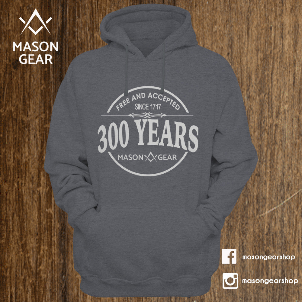 300 Years - Hoodie - Mason Gear Shop