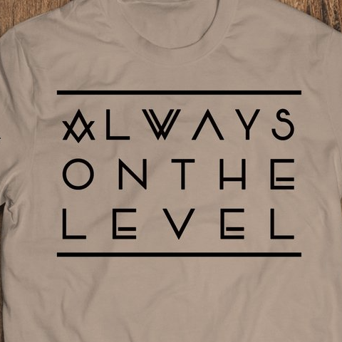 Always on the Level - Mason Gear Shop