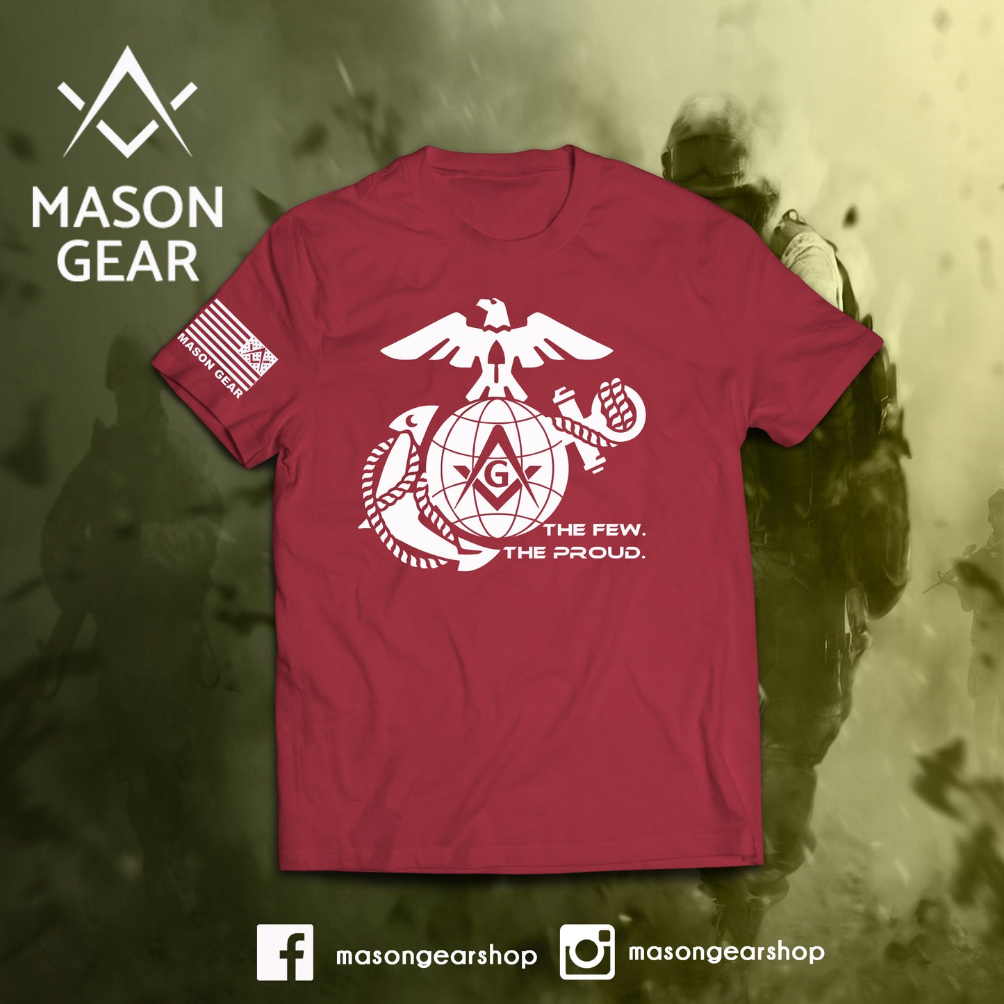 The Few. The Proud. - tshirt - Mason Gear Shop