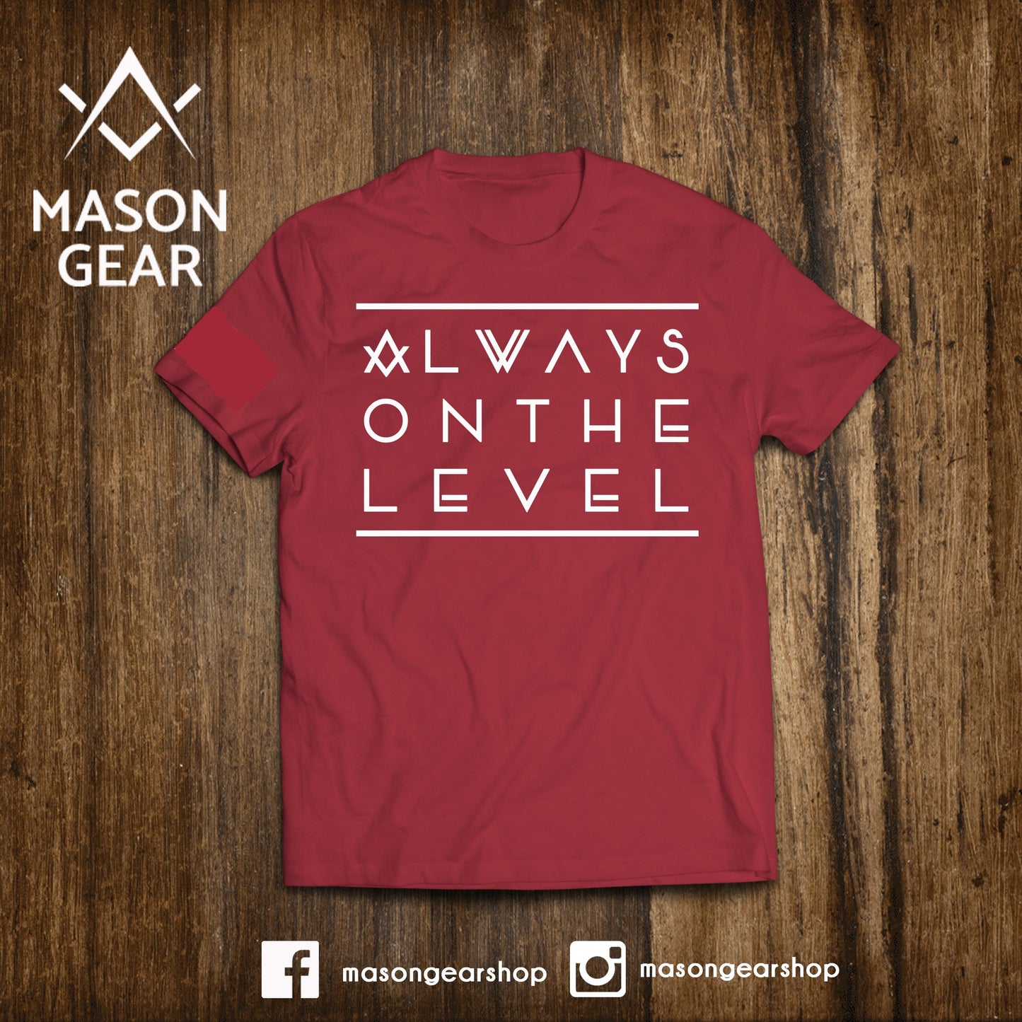 Always on the Level - Mason Gear Shop