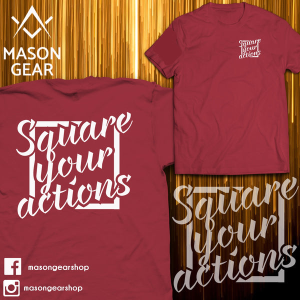 Square your Actions- Tshirt - Mason Gear Shop